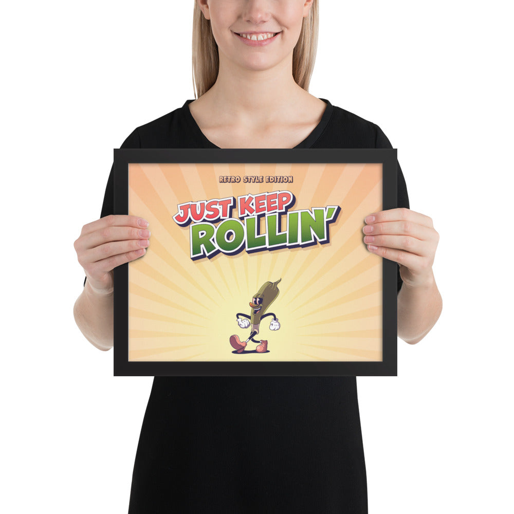 "Just Keep Rollin'" - Lighthearted Framed Poster